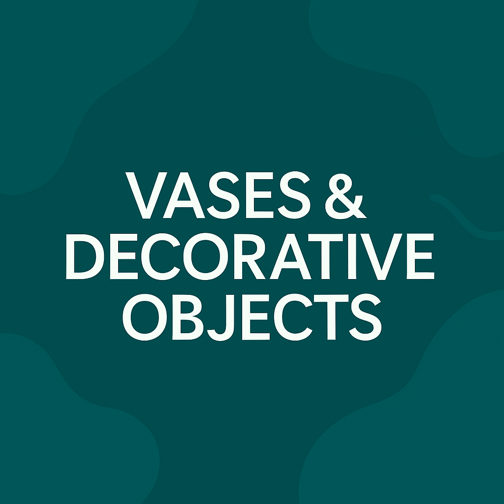 Handmade Vases & Decorative Objects
